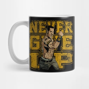 NEVER GIVE UP Mug